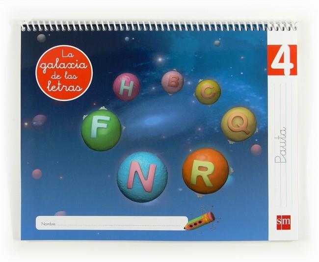 LECTOESCRITURA LA GALAXIA DE LAS LETRAS 5 AÑOS NIVEL 4 PAUTA 12 | 9788467554700 | Menéndez Camarena, Pilar;Pazos, Esther;Palencia, Lourdes