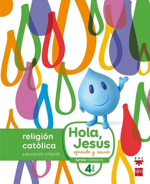 NUEVO HOLA, JESÚS APRENDE Y SONRÍE 4 AÑOS 16 | 9788467587272 | Muñoz Castellanos, Hortensia