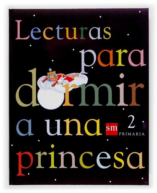 2º EP LECTURAS PARA DORMIR A UNA PRINCESA-04 | 9788434895959 | Varios Autores,