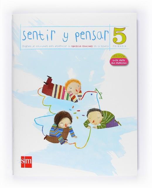 5º EP CUADERNO SENTIR Y PENSAR-10 | 9788467540666 | Ferrer García, Lourdes;Roger Lorenzo, Inma