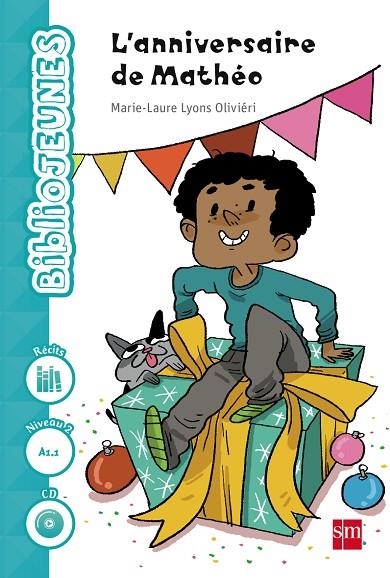 5º EP FRANCÉS LECTURAS L´ANNIVERSAIRE DE MATHÉO-15 | 9788467577556 | Lyons Oliviéri, Marie-Laure