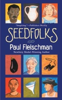 SEEDFOLKS | 9780064472074 | PAUL FLEISCHMAN