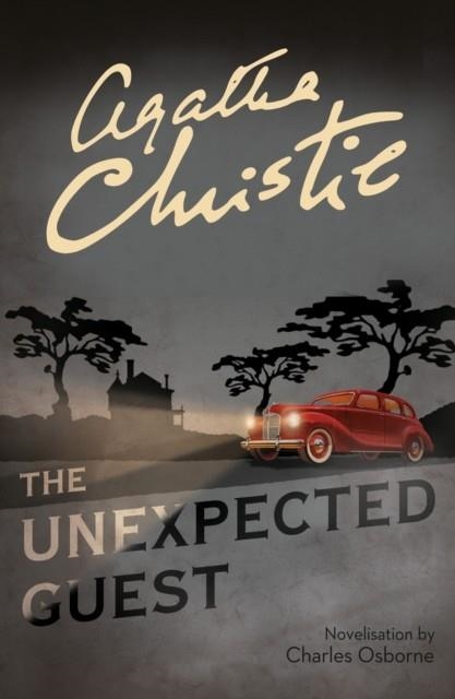 THE UNEXPECTED GUEST | 9780008196677 | AGATHA CHRISTIE