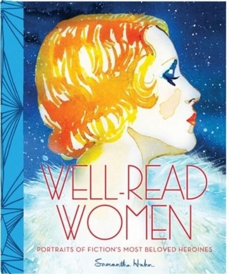 WELL-READ WOMEN HC | 9781452114156 | SAMANTHA HAHN