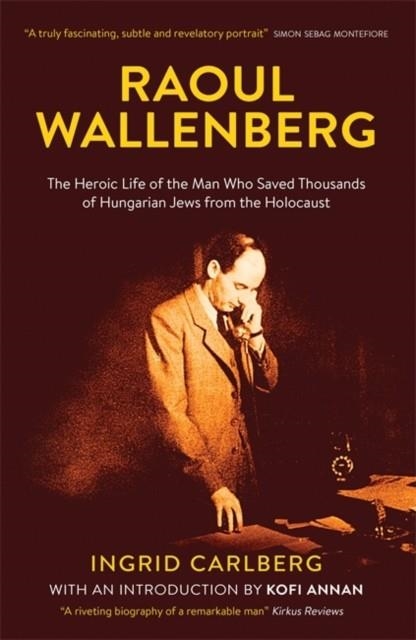 RAOUL WALLENBERG | 9781848665965 | INGRID CARLBERG