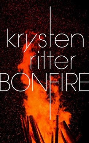 BONFIRE | 9781524762452 | KRYSTEN RITTER