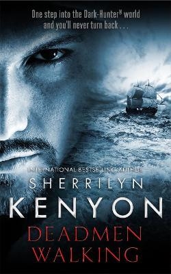 DEADMEN WALKING | 9780349412184 | SHERRILYN KENYON