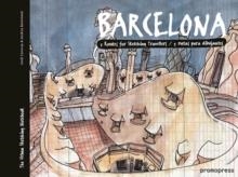 BARCELONA. 5 ROUTES FOR SKETCHING TRAVELLERS | 9788415967910 | CARRERAS GÜELL, JORDI/BARTOLOMÉ MATEU, JORDINA