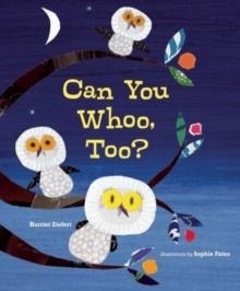 CAN YOU WHOO, TOO? | 9781609055240 | HARRIET ZIEFERT