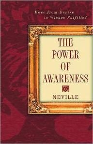 POWER OF AWARENESS | 9780875166551 | NEVILLE GODDARD