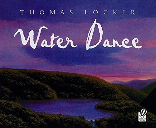 WATER DANCE | 9780152163969 | THOMAS LOCKER