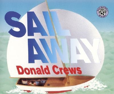 SAIL AWAY | 9780688175177 | DONALD CREWS