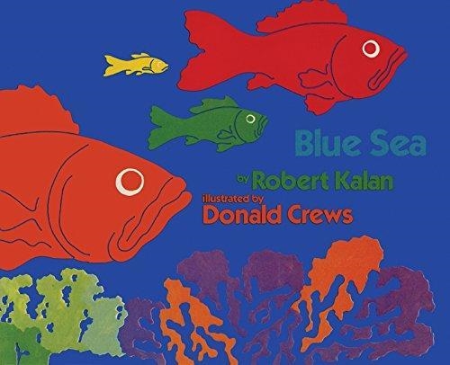 BLUE SEA | 9780688115098 | ROBERT KALAN