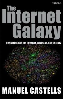 THE INTERNET GALAXY | 9780199255771 | MANUEL CASTELLS