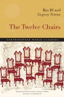 THE TWELVE CHAIRS | 9780810127722 | ILYA ILF