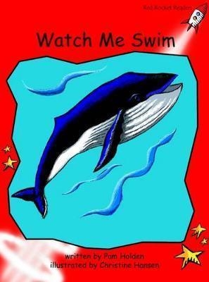 WATCH ME SWIM | 9781877363313 | PAM HOLDEN