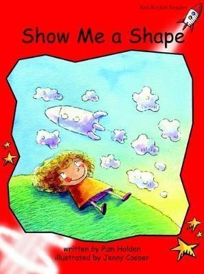 SHOW ME A SHAPE | 9781877363276 | PAM HOLDEN