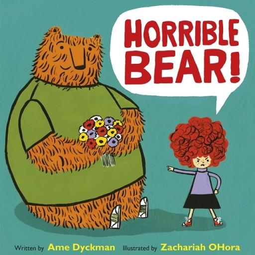 HORRIBLE BEAR! | 9781783445141 | AME DYCKMAN