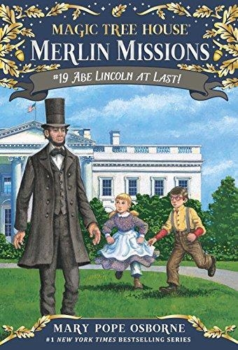 ABE LINCOLN AT LAST! | 9780375867972 | MARY POPE OSBORNE