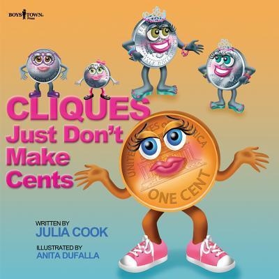 CLIQUES JUST DON'T MAKE CENTS | 9781934490396 | JULIA COOK