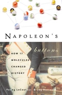 NAPOLEON'S BUTTONS | 9781585423316 | PENNY LE COUTEUR