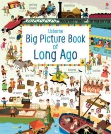 BIG PICTURE BOOK OF LONG AGO | 9781409598725 | SAM BAER