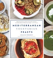 MEDITERRANEAN VEGETARIAN FEASTS | 9781617690730 | AGLAIA KREMEZI