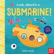 LOOK, THERE S A SUBMARINE! | 9780857638939 | ESTHER AARTS