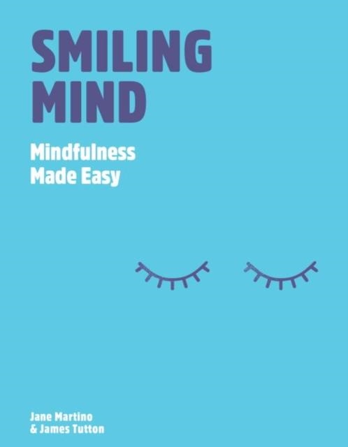 SMILING MIND | 9781743790847 | JANE MARTINO