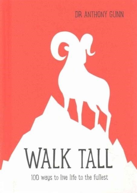 WALK TALL | 9781743791554 | ANTHONY GUNN