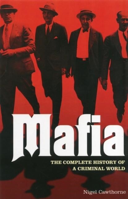 MAFIA HITS | 9781848588370 | NIGEL CAWTHORNE