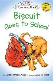 BISCUIT GOES TO SCHOOL | 9780064436168 | SATIN ALYSSA CAPUCILLI