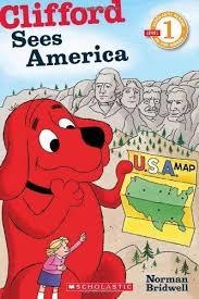 CLIFFORD SEES AMERICA | 9780545231442 | NORMAN BRIDWELL