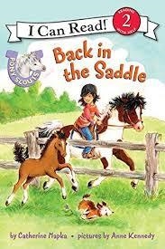 I CAN READ 2: PONY SCOUTS BACK IN THE SADDLE | 9780061255410 | CATHERINE HAPKA