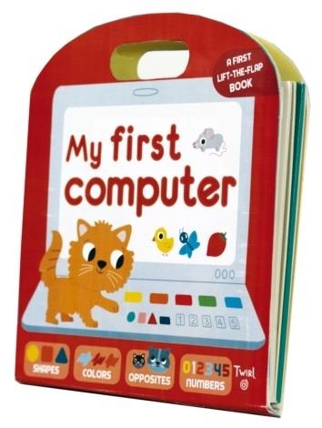 MY FIRST COMPUTER | 9782848019826 | ANN-SOPHIE BAUMANN