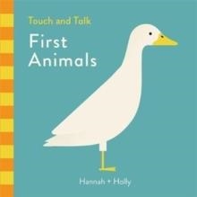 HANNAH + HOLLY TOUCH AND TALK: ANIMALS | 9781787410237 | HANNAH + HOLLY