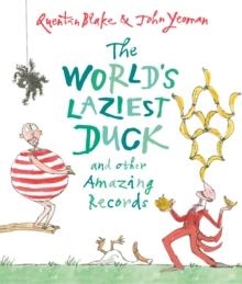 THE WORLD'S LAZIEST DUCK | 9781783445455 | OHN YEOMAN