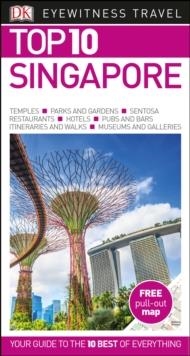 SINGAPORE TOP 10 EYEWITNESS TRAVEL GUIDE | 9780241296264