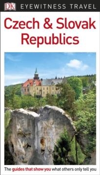 CZECH AND SLOVAK REPUBLIC EYEWITNESS TRAVEL | 9780241305942