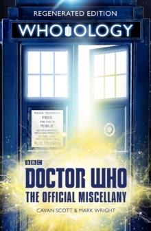 DOCTOR WHO: WHO-OLOGY | 9781785943027 | SCOTT AND WRIGHT