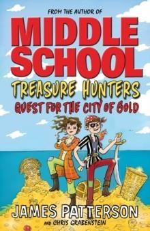 TREASURE HUNTERS 5 | 9781784754327 | JAMES PATTERSON