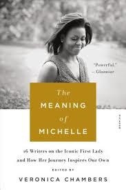 THE MEANING OF MICHELLE | 9781250160232 | VERONICA CHAMBERS