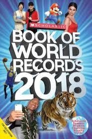 SCHOLASTIC BOOK OF WORLD RECORDS 2018 | 9781338190052 | VVAA