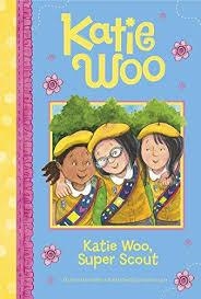 KATIE WOO SUPER SCOUT | 9781479561803 | FRAN MANUSHKIN