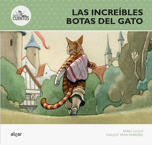 LAS INCREÍBLES BOTAS DEL GATO | 9788498456592 | ENRIC LLUCH GIRBÉS