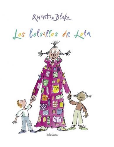 LOS BOLSILLOS DE LOLA | 9788492608164 | Blake, Quentin