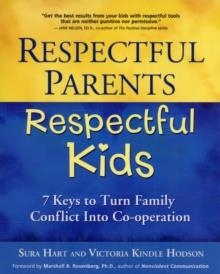 RESPECTFUL APRENTS, RESPECTFUL KIDS | 9781892005229 | VICTORIA KINDLE HODSON