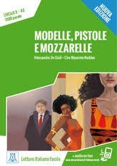 MODELLE, PISTOLE E MOZZARELLE | 9788861823914 | DE GIULI/NADDEO