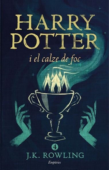 HARRY POTTER I EL CALZE DE FOC N/E RÚSTEGA | 9788416367832 | J.K. ROWLING