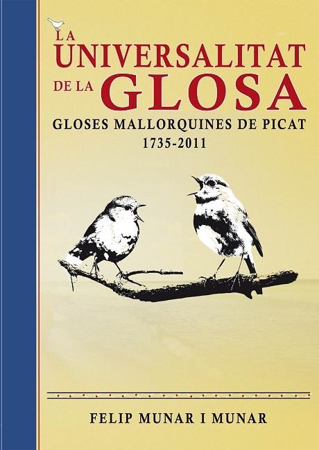 LA UNIVERSALITAT DE LA GLOSA | 9788416163847 | MUNAR I MUNAR, FELIP